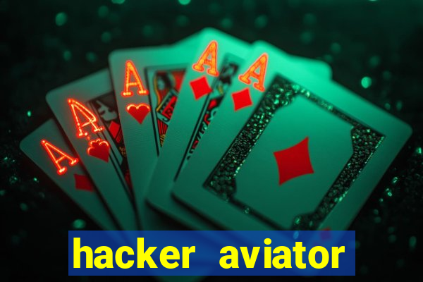 hacker aviator aposta ganha